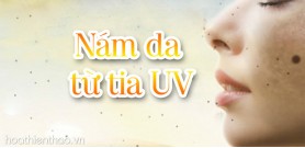 Nguy cơ nám da từ tia UV