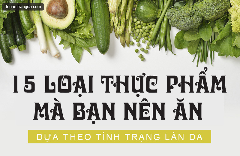 15 loại thực phẩm làm đẹp da mà bạn nên ăn