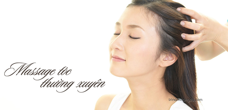 Massage tóc thường xuyên